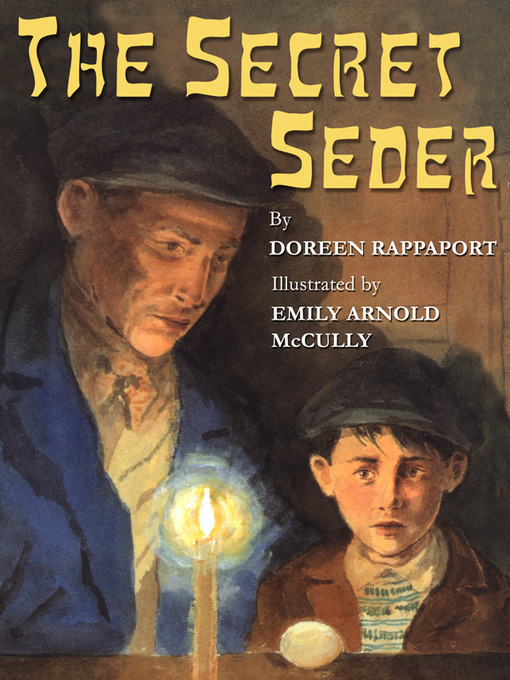Title details for The Secret Seder by Doreen Rappaport - Available